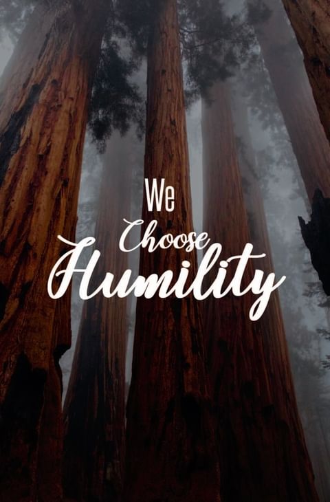 Choose Humility