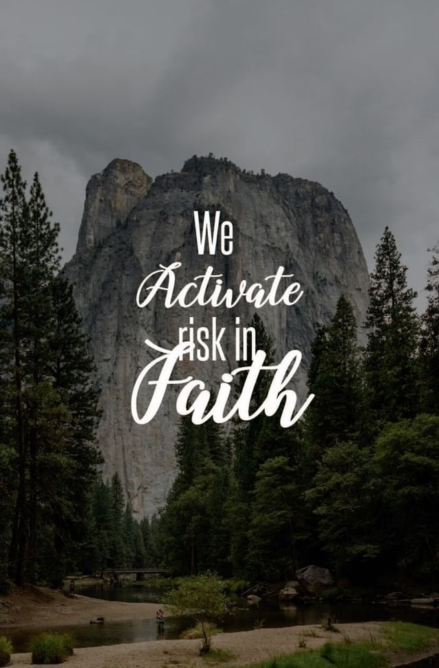 Activate risk in Faith